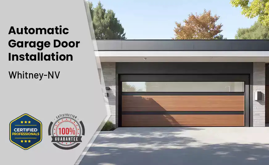 Automatic Garage Door Installation&nbsp; Whitney-NV 