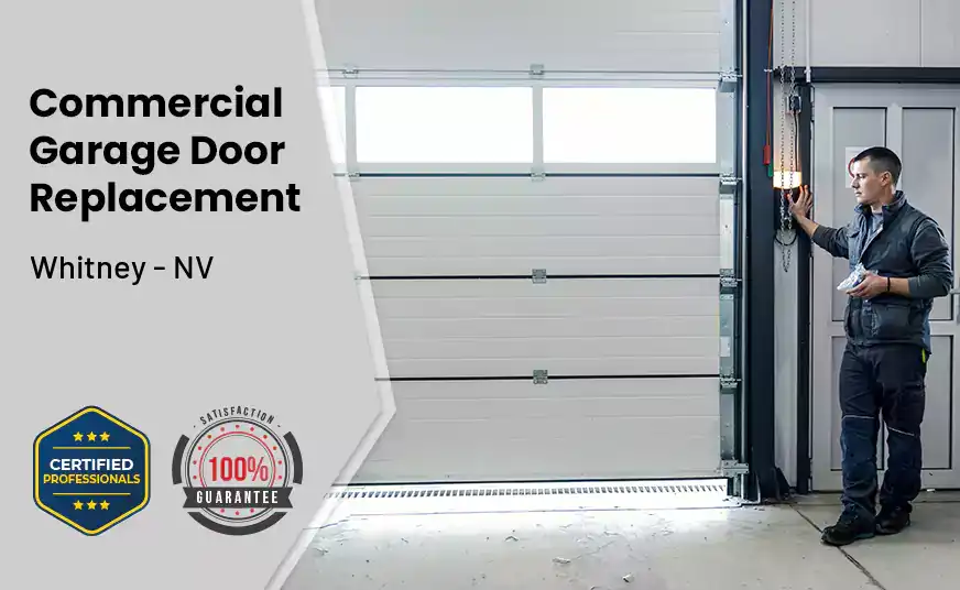 Commercial Garage Door Replacement Whitney - NV 