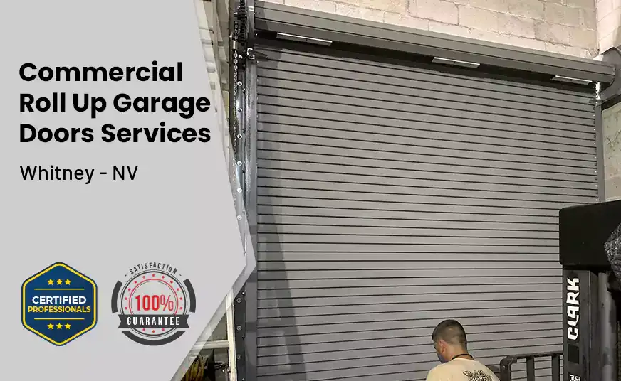 Commercial Roll Up Garage Door Whitney - NV 