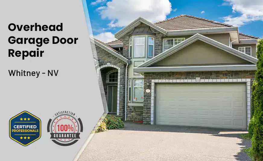 Overhead Garage Door Repair Whitney - NV 