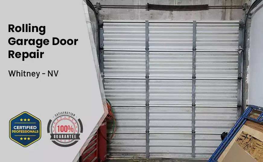 Rolling Garage Door Repair Whitney - NV 